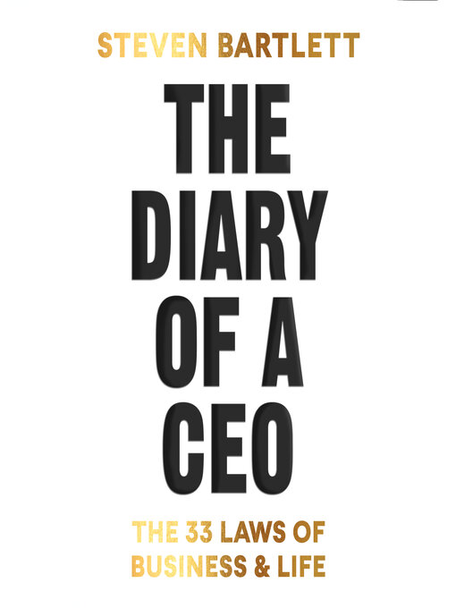 Title details for The Diary of a CEO by Steven Bartlett - Wait list